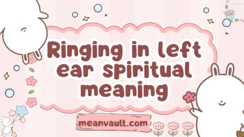 ringing in left ear spiritual meaning