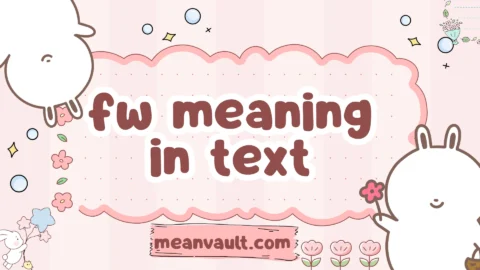 fw meaning in text