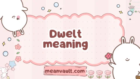dwelt meaning