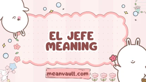 el jefe meaning
