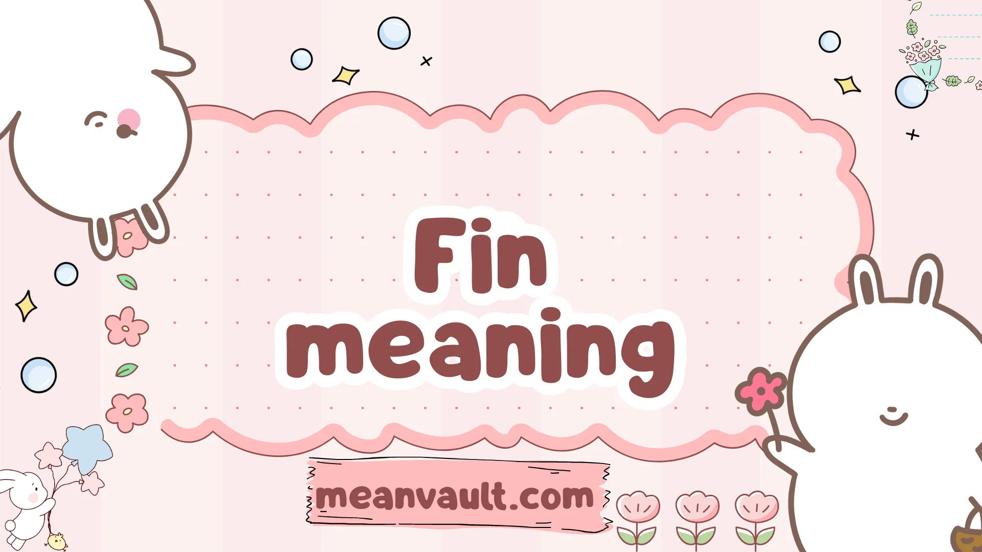 Fin Meaning: What “Fin” Really Signifies Across Language, Culture, and ...