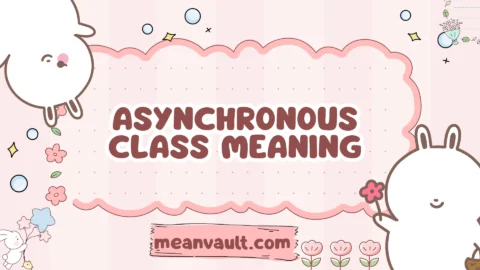 asynchronous class meaning