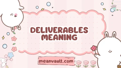 deliverables meaning
