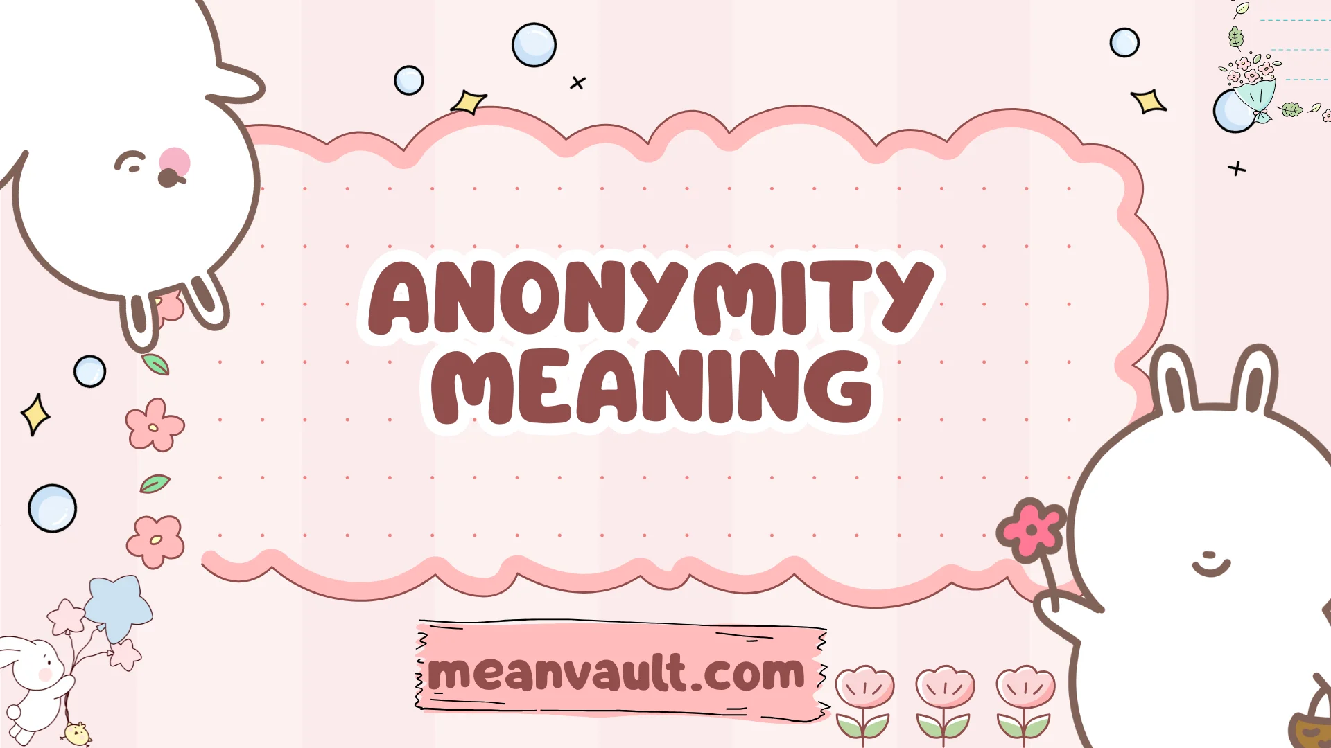 Anonymity Meaning: Definition,Emotional Impact, and Why It Matters in ...