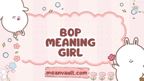 bop meaning girl