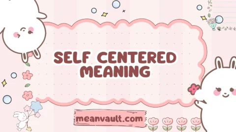 self centered meaning